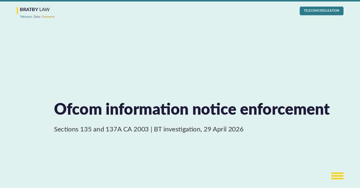 Ofcom information notice enforcement under sections 135 and 137A Communications Act 2003