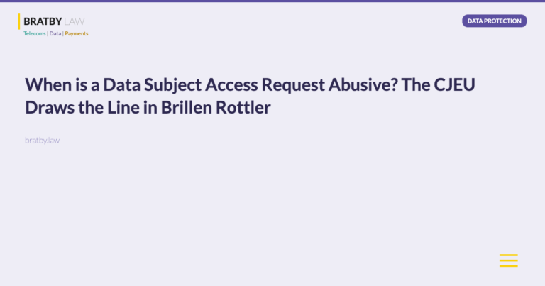 When is a Data Subject Access Request Abusive? The CJEU Draws the Line in Brillen Rottler - Bratby Law Data Protection