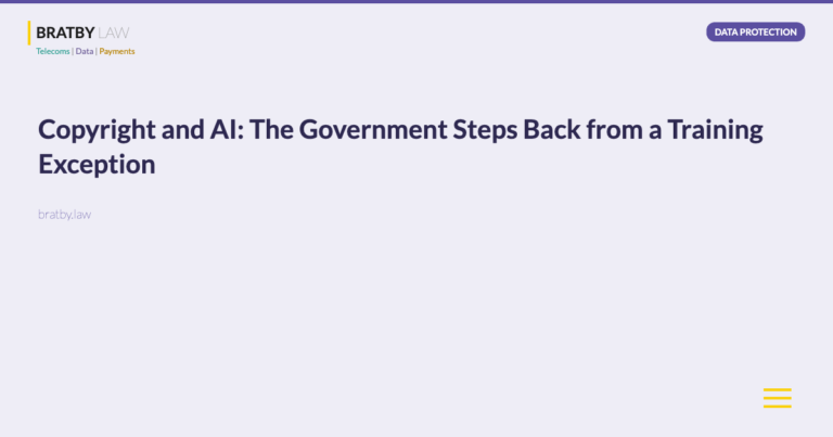 Copyright and AI: The Government Steps Back from a Training Exception - Bratby Law Data Protection