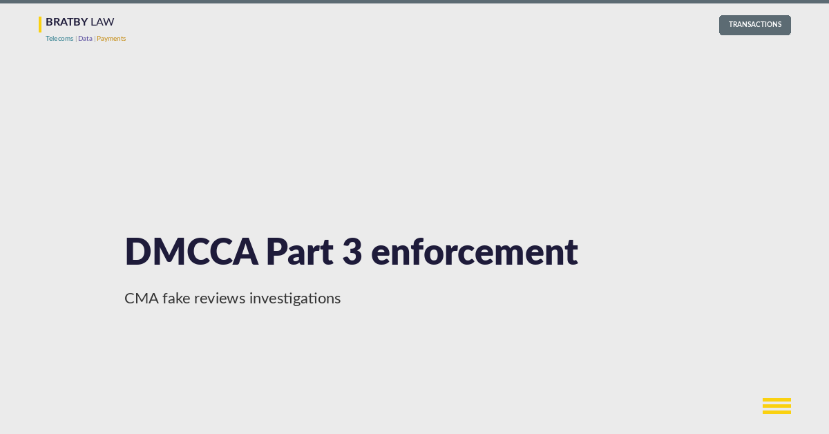 DMCCA Part 3 enforcement: CMA fake reviews investigations, 27 March 2026
