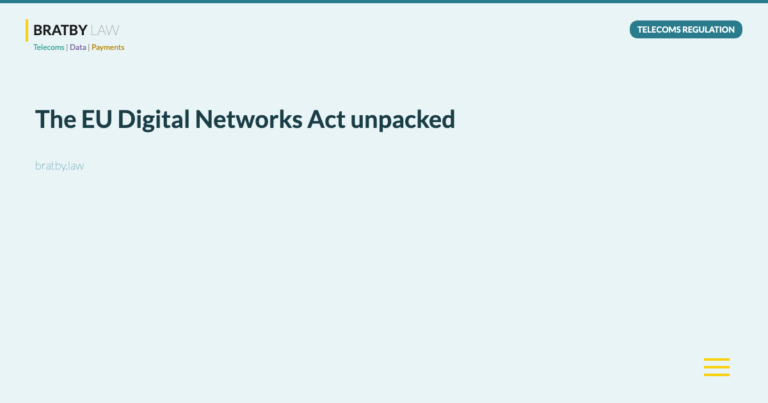 The EU Digital Networks Act unpacked - Bratby Law Telecoms Regulation