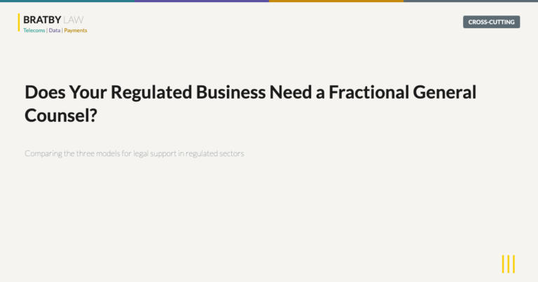 Does Your Regulated Business Need a Fractional General Counsel - Bratby Law cross-cutting regulation