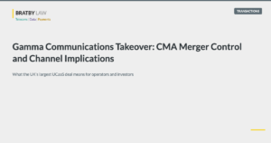 Gamma Communications Takeover | CMA Merger Control | Bratby Law