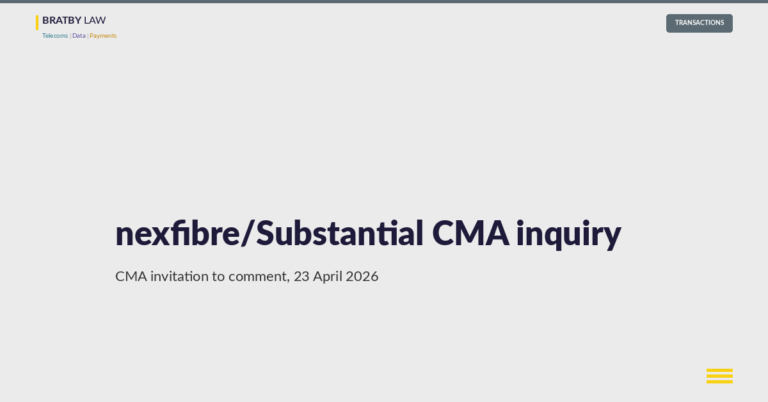 Bratby Law header image: nexfibre/Substantial CMA inquiry. CMA invitation to comment, 23 April 2026.