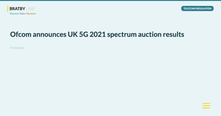 Ofcom announces UK 5G 2021 spectrum auction results - Bratby Law Telecoms Regulation