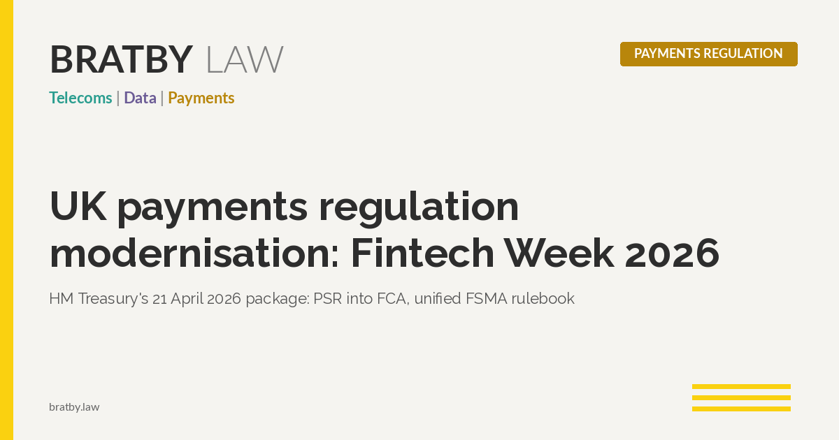 UK payments regulation modernisation: HM Treasury Fintech Week 2026 package header image