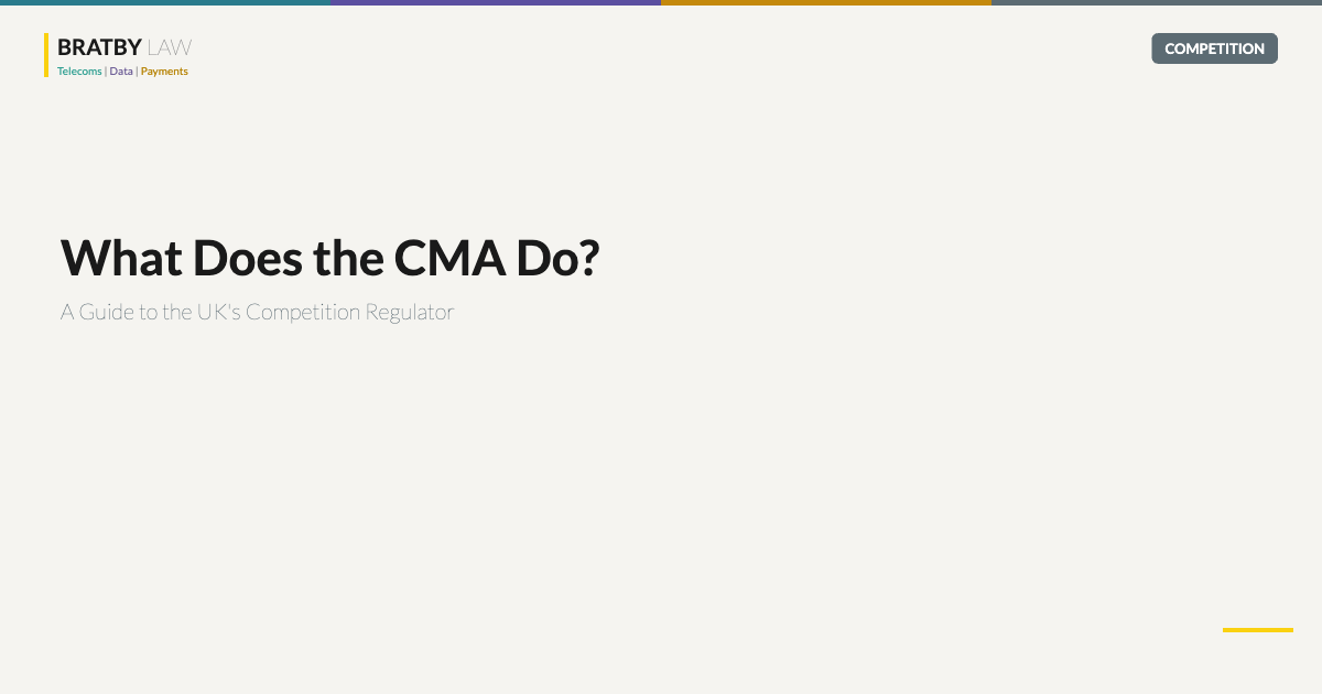 What Does the CMA Do? A Guide to the UK Competition Regulator - Bratby Law