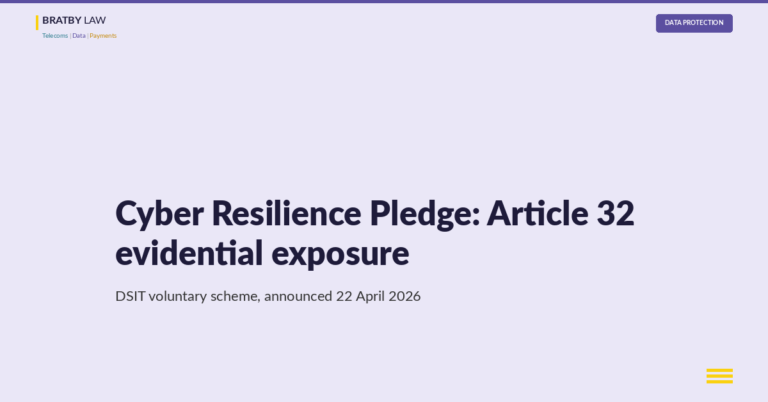Cyber Resilience Pledge: evidential exposure under UK GDPR Article 32