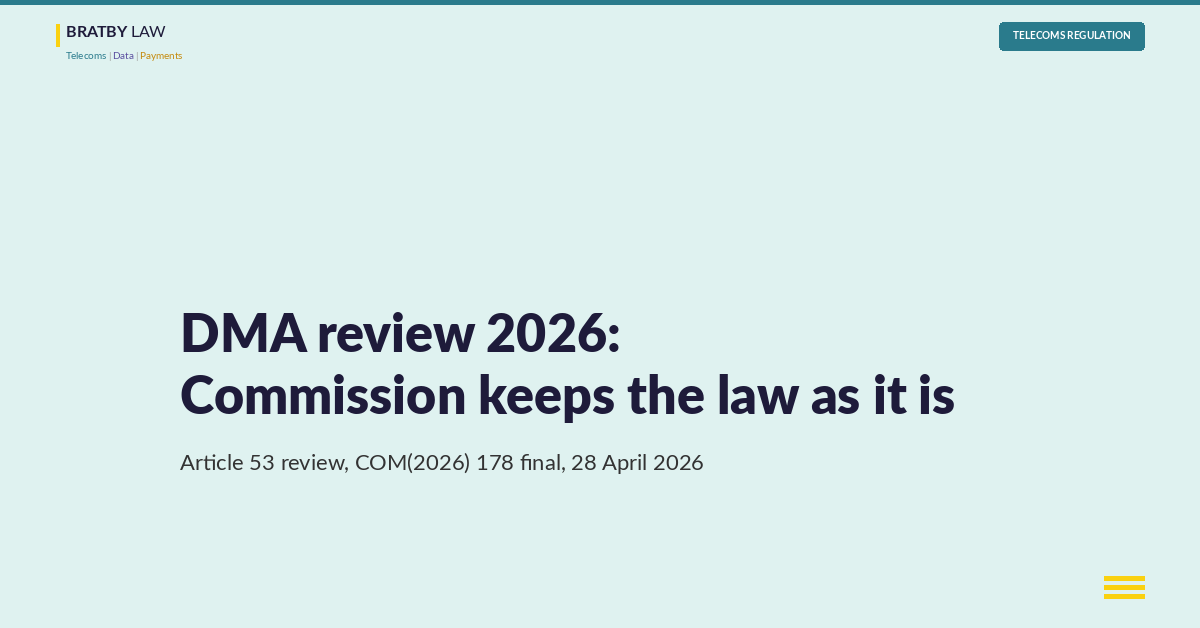DMA review 2026: Commission keeps the law as it is