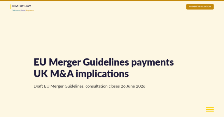 EU Merger Guidelines: UK payments M&A. Bratby Law