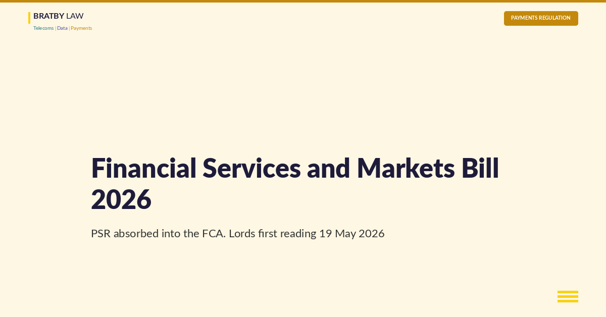 Financial Services and Markets Bill 2026: legal mechanism for the FCA to absorb the PSR