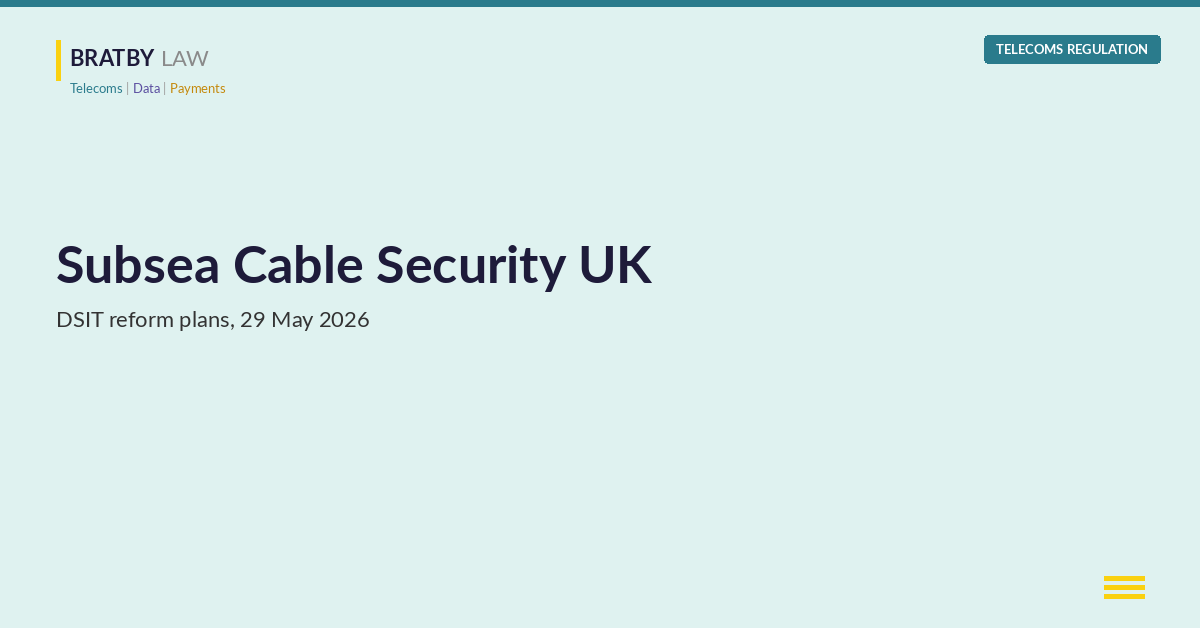 Subsea cable security UK: DSIT reform plans announced 29 May 2026