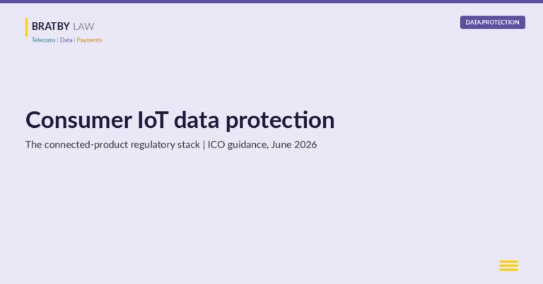 Consumer IoT data protection and the connected-product regulatory stack: UK GDPR, PECR, PSTI product security and market access