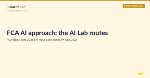 FCA AI approach: the AI Lab routes for firms deploying AI in UK financial services