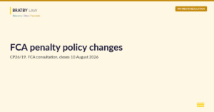 FCA penalty policy changes under CP26/19: implications for payment and e-money firms
