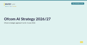 Ofcom AI strategy 2026/27 cover, Bratby Law telecoms regulation analysis