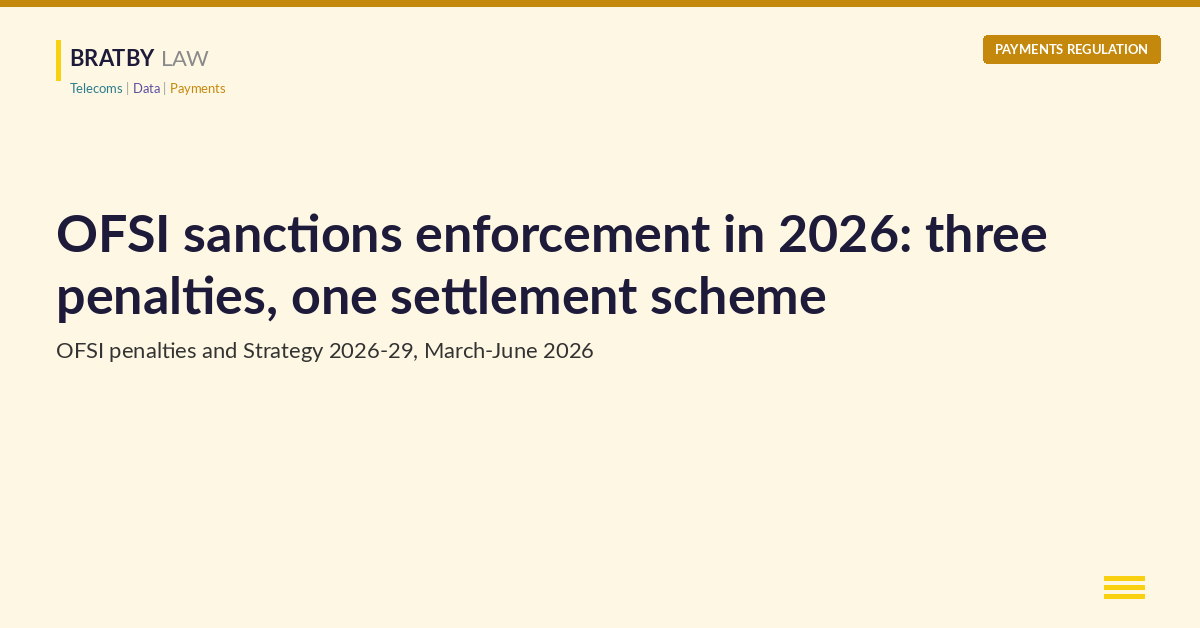 OFSI sanctions enforcement 2026 header, Bratby Law Payments Regulation