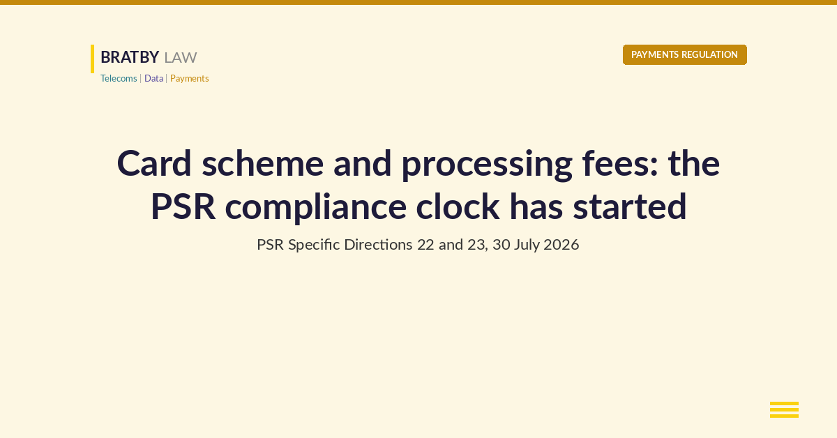 Card scheme and processing fees: PSR Specific Directions 22 and 23, July 2026
