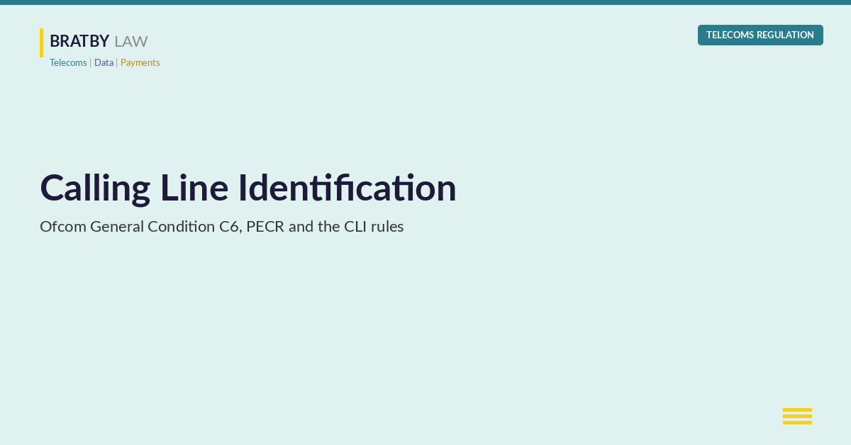Calling line identification: how Ofcom General Condition C6 and PECR govern CLI on UK calls