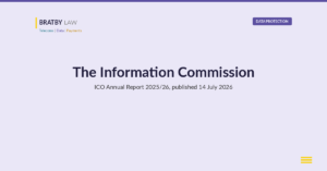 The Information Commission: the ICO moves from a single Commissioner to a statutory board under the Data (Use and Access) Act 2025