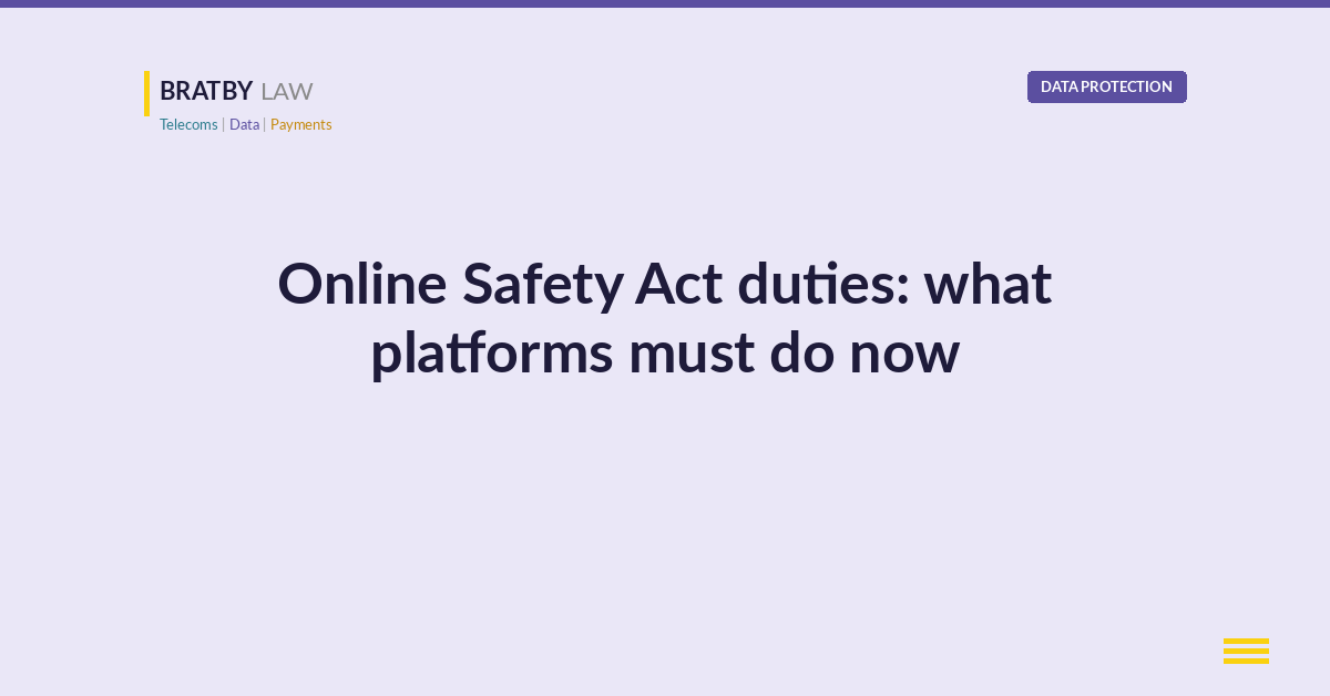 Online Safety Act duties: what platforms must do now under the Online Safety Act 2023