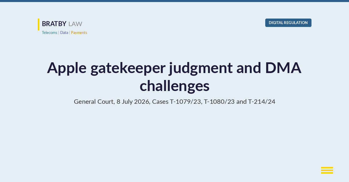 Apple gatekeeper judgment on Digital Markets Act designation, General Court, 8 July 2026