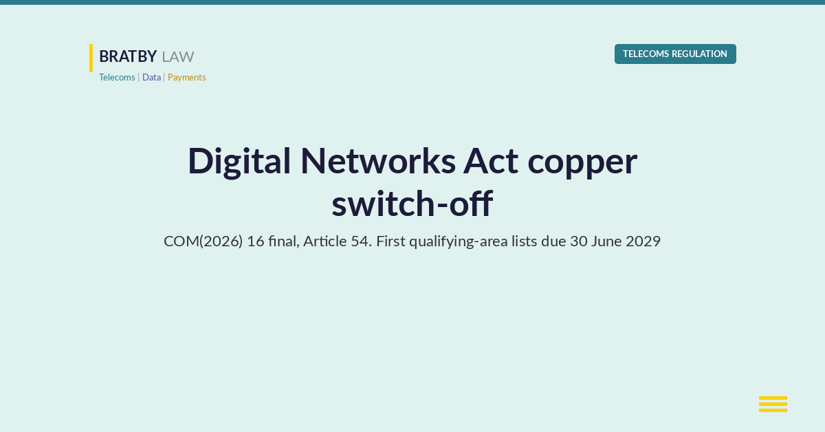 Digital Networks Act copper switch-off