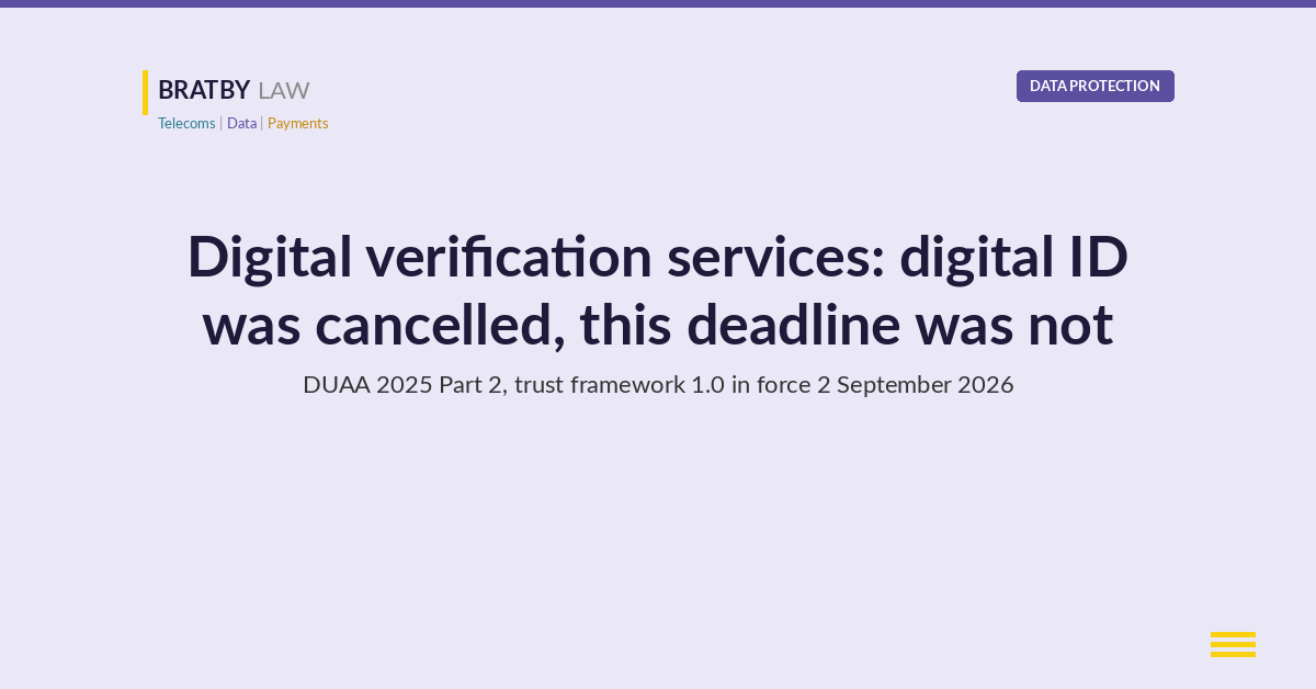 Bratby Law header image for an article on the UK digital verification services register under Part 2 of the Data (Use and Access) Act 2025