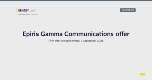 Bratby Law Transactions header card reading Epiris Gamma Communications offer