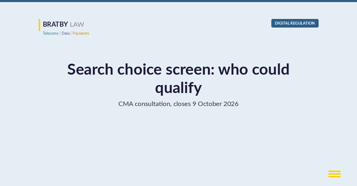 Bratby Law Digital Regulation header card reading Search choice screen: who could qualify