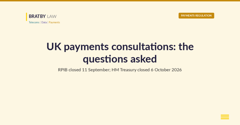 Bratby Law Payments header card reading UK payments consultations: the questions asked