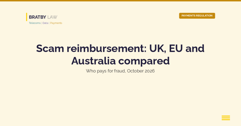 Bratby Law Payments Regulation header card reading Scam reimbursement: UK, EU and Australia compared